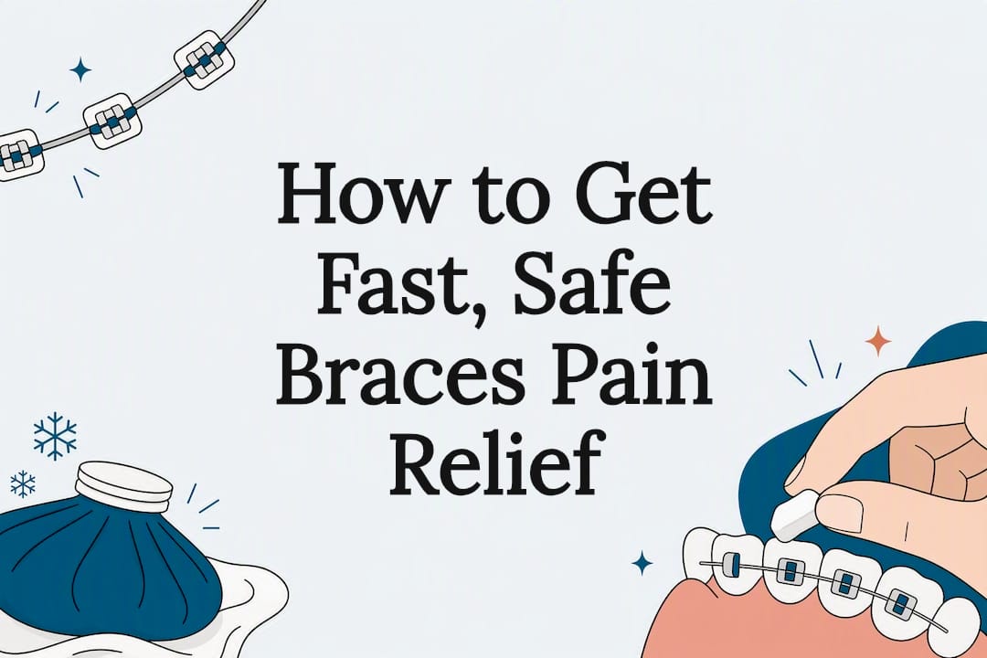 Decorative title card illustration for braces pain relief title